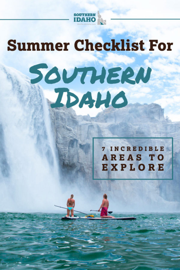 Summer Checklist in Southern Idaho - Visit Southern Idaho